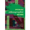 Margaret D. LeCompte Specialized Ethnographic Methods (Tascabile)