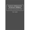 Flore Zephir Haitian Immigrants in Black America (Copertina rigida)