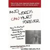 James Garbarino Ellen Delara And Words Can Hurt Forever (Tascabile)