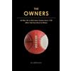 Bill Beermann The OWNERS - All NBA, NFL & MLB Team Owners Since 1920 (Tascabile)