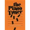 Peter Meinke The Piano Tuner (Tascabile)