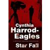 Cynthia Harrod-Eagles Star Fall (Copertina rigida)