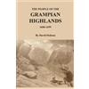 David Dobson The People of the Grampian Highlands, 1600-1699 (Tascabile)