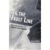 Carolyn Gallaher On the Fault Line (Tascabile)