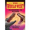 Jerry Pallotta Alligator vs. Python (Who Would Win?) (Tascabile)