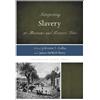 Rex M. Ellis Interpreting Slavery at Museums and Historic Sites (Tascabile)