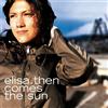 Elisa Then Comes The Sun - 140gm (Vinyl LP)
