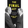 Princeton Univ Pr The Final Act: The Helsinki Accords and the Transformation of the Cold War