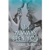 Jabari Baxter It's Always Been You (Tascabile)