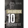 Delmer Wiebe Willms Frederik Rainer Siemens An Apologética en diez (Tascabile)