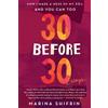 Marina Shifrin 30 Before 30 (Tascabile)