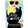 Ally Carter Not If I Save You First (Tascabile)