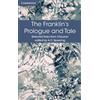 Geoffrey Chaucer The Franklin's Prologue and Tale (Tascabile)