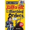 Phil Robins Horribly Famous: Joan of Arc and Her Marching Orders (Tascabile)