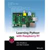 Alex Bradbury Ben Everard Learning Python with Raspberry Pi (Tascabile)
