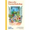 Alba Donati Diary of a Tuscan Bookshop (Tascabile)
