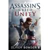 Oliver Bowden Unity (Tascabile) Assassin's Creed
