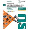 Loescher Mente, cuore, mano. Percorso integrato di scienze umane con laboratorio online. Antropologia, sociologia e pedagogia per l'ultimo anno del Liceo delle ... Sociologia e metodologia per l... (Vol. 3)