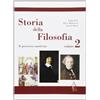 Alice Edizioni Storia della filosofia. Manuale. Per le Scuole superiori (Vol. 2)
