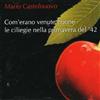 Mario Castelnuovo Com'erano Venute Buone Le Cili (CD)