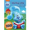 Beascoa Un día con Blue. Un cuento para aprender 100 palabras (Blue's Clues & You! | ¡Pistas de Blue y tú!)