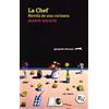 GATOPARDO EDICIONES (UDL) La chef: Novela de una cocinera