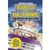 Planeta Junior Secretos de un fan de Fortnite 3: Sin drama no hay fama