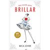 EDICIONES MARTÍNEZ ROCA Has nacido para brillar