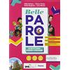 Petrini Belle parole. Con Scrittura verso l'esame. Per la Scuola media. Con e-book. Con espansione online. Con DVD-ROM