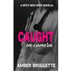 Certified Printing Caught on Camera: A Spicy New Hope Novella