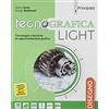 Principato Tecnografica light. Disegno. Con Autocad e Schede disegno. Per le Scuole superiori. Con e-book. Con espansione online