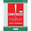ReadHowYouWant Convinced!: How to Prove Your Competence & Win People Over - Large Print