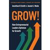 EOS Impact Grow!: How Entrepreneurial Leaders Optimize for Growth