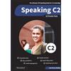 KSE Academy Speaking C2: The Ultimate CPE Speaking Guide for C2 Cambridge & 10 Practice Tests for C2 Proficiency Speaking