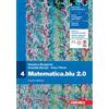 Zanichelli Matematica.blu 2.0. Per le Scuole superiori (Vol. 4)