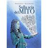 Medusa Editrice Sulla scia del mito. Ediz. per la scuola. Con ebook. Con espansione online