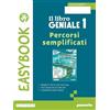 Paravia Il libro geniale. Easybook. Per la Scuola media. Con e-book. Con espansione online (Vol. 1)
