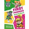Collins Paw Patrol Paw Patrol First Phonics Activity Book Get Set For School!: Have fun learning to read, write and count with the PAW Patrol pups