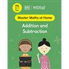 DK Maths ― No Problem! Addition and Subtraction, Ages 5-7 (Key Stage 1) (Master Maths At Home)