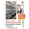 D'Anna Storia e storiografia. Per la scuola del terzo millennio. Ediz. plus. Con Verso il colloquio di Maturità. Per le Scuole superiori. Dalla Belle époque ... mondiale-Dalla guerra fred... (Vol. 3A-3B)