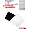 Zanichelli Moduli di matematica. Modulo Alfa-Beta: Statistica e probabilità. Per le Scuole superiori. Con e-book