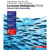 Zanichelli La nuova biologia.blu. Genetica, DNA, biotecnologie. Plus. per le Scuole superiori. Con e-book. Con espansione online