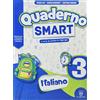 Il Capitello Quaderno Smart. Italiano. Per la Scuola elementare (Vol. 3)