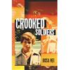 Bionic 88 Crooked Soldiers: A Prison Survival Guide