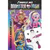Hachette Jeunesse J'habille mes Monster High: Bienvenue à Monster High. Plus de 300 stickers