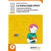 Giunti Scuola La stanza degli affetti. L'educazione affettiva, emotiva e sessuale dei bambini e degli adolescenti