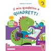 Lang Il mio quaderno a quadretti. Con MatemanIA. Per la 3 ͣ classe della Scuola elementare. Con espansione online (Vol. 1)