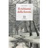 Isolario Edizioni Il richiamo della foresta