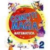 Mondadori Education, Signorelli Scuola Compiti di magia. Matematica. Per la Scuola elementare (Vol. 2)