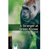 OUP Oxford Oxford Bookworms Library: Level 2:: A Stranger at Green Knowe